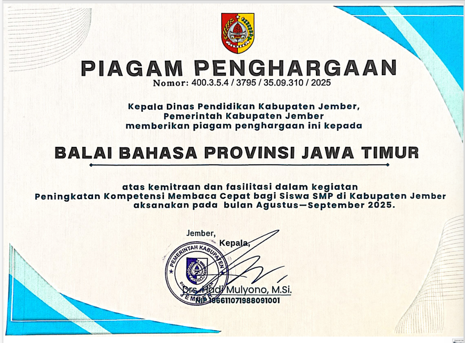 Piagam Piagam Penghargaan Kemitraan dan Fasilitas Kegiatan Peningkatan Kompetensi Membaca Cepat bagi Siswa SMP di Kabupaten Jember